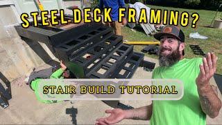 STEEL FRAMING DECK STAIRS!!