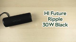 Розпаковка HI Future Ripple 30W Black