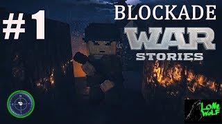 Blockade War Stories Kampagne Mission 1Einblicke Gameplay Deutsch # 1