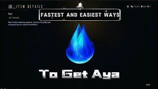 Fastest Way to Farm Aya Guide (quick)