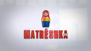 ЖК Матрёшка Сити | MATRЁSHKA CITY | Ижевск