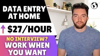 $25/HOUR Data Entry Work From Home When You Want Jobs | No Interview?