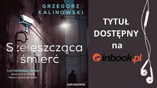 "Szeleszcząca śmierć" Grzegorz Kalinowski AUDIOBOOK czyta Jędrzej Fulara