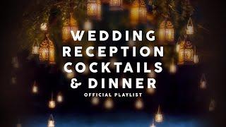 Wedding Reception Cocktails & Dinner - Lounge Music