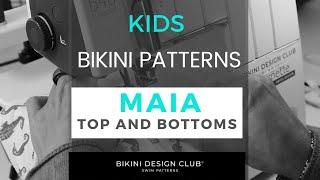 Learn how to sew Kids bikini pattern top and bottom MAIA * DIY BIKINI * KIDS SEWING PATTERNS