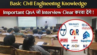 Basic Civil Engineering Knowledge for Civil Engineers for Freshers Interview