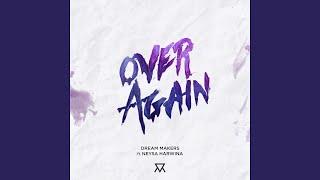 Over Again (feat. Neysa Harwina)