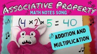 Associative Property Song of Addition and Multiplication by Math Notes with Rocko