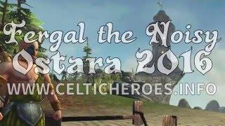 Fergal the Noisy Ostara 2016 (Celtic Heroes)