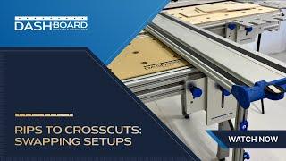 From Rips to Crosscuts with the Dash-Board System