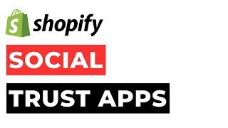 Social Trust Shopify Apps