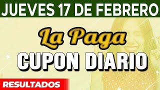 Resultado del sorteo Cupon Diario del Jueves 17 de Febrero del 2022.