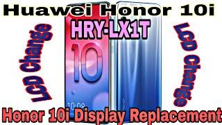 Huawei  Honor 10i ( HRY-LX1T ) Teardown Disassembly / Display Change