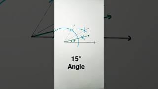 15 degree angle with compass | 15° Angle