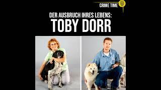 Liebe hinter Gittern und auf der Flucht: Das Leben von Toby Dorr | True Crime PODCAST | CRIME TIME