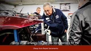 Cheap Auto Repair Sacramento