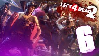 LEFT 4 DEAD 2 | Последний рубеж | Часть - 6