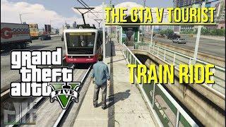 The GTA V Tourist: Train Ride and Stations Tour