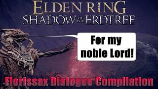 Elden Ring DLC - Florissax Dialogue Compilation