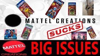 WHAT SUCKS ABOUT MATTEL CREATIONS!  MY ISSUES I HAD AND WHAT OTHERS ARE EXPERIENCING THESE DAYS!