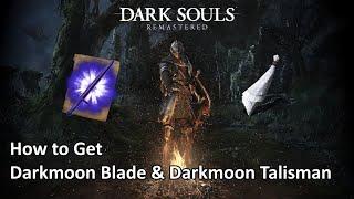 Dark Souls Remastered - How to Get Darkmoon Blade and Darkmoon Talisman