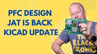 PFC design JAT is back with KiCad update #KiCad #PFCconverter #powersupplydesign