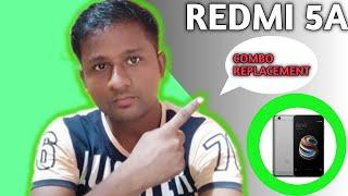 Xiaomi Redmi 5A Combo Replacement|| Mi 5A Combo Change  2021||