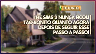 COMO INSTALAR GSHADE E CONFIGURAR FILTROS ANSEL PRA DEIXAR THE SIMS 3 BONITÃO!