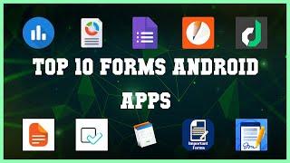 Top 10 Forms Android App | Review