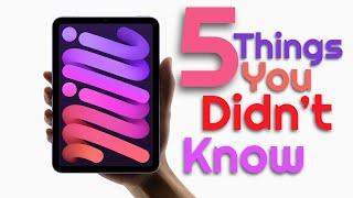 5 Things You Might Not Know About iPad Mini 6!