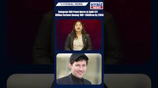 Telegram CEO to Split $17B Among 100+ Children by 2055 | Durov Faces France Heat