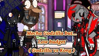 Mechagodzilla    But Its On Low Budget Godzilla VS Kong// Slick //