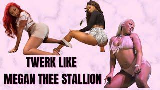 TWERK WITH KNEES LIKE MEGAN THEE STALLION | Dance Tutorial by foxxyroxyyy