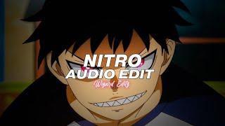 nitro - lxngvx 「edit audio」