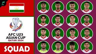 TAJIKISTAN  23 MEN SQUAD for AFC U23 Asian Cup Qatar 2024 | Official | FAN Football Squad