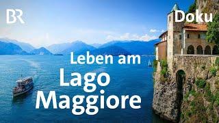 Zwischen Palmen und Berggipfeln - der Lago Maggiore | Unter unserem Himmel | BR |  Doku | Urlaub