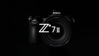 Nikon Z 7II Product Tour Video