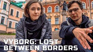 Lost borderland city: Finnish-Swedish-Russian Vyborg.