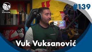 Pod kapicom #139 | Vuk Vuksanović