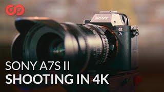 How to Shoot 4K on the Sony a7S II