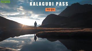 Spiritual Experience of Nanda Kund (नंदा कुंड) | Kalagudi Bhel Pass Trek | Chapter 4