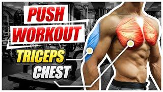 Chest & Triceps! | The Best Push Workout For Growth