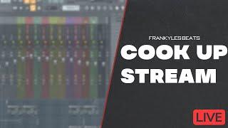 Frankyles Live Cook Up  | Making Beats In FL Studio