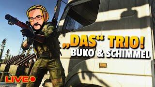 Das magische Trio! MIt Schimmel & Buko! - Tarkov LIVE