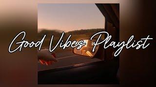 ️ Good Vibes Playlist ️