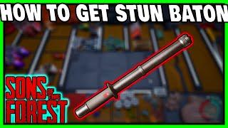 How To Get Stun Baton In Sons Of The Forest Easy Guide