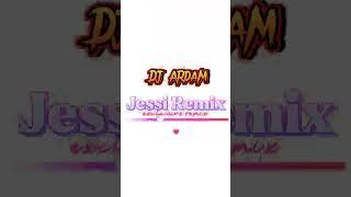 jessi x yeah remix by dj ardam