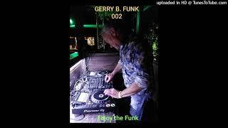 Dj Gerry B. Rec 002