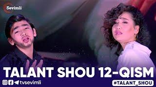 TALANT SHOU 12-QISM