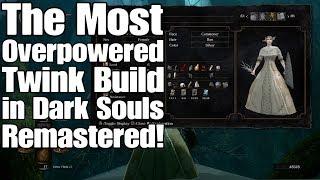 DSR - The Most OP Twink Build in Dark Souls Remastered!